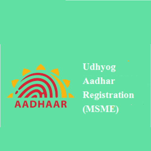 Udhyog Aadhar Registration (MSME)