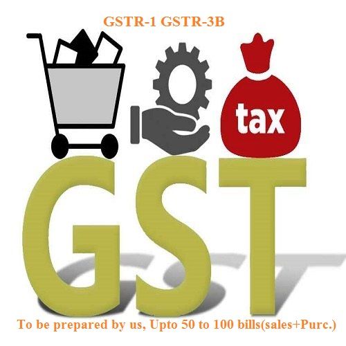 GST Return Filing Regular Scheme (GSTR-1/GSTR-3B) (to be prepared by us, upto 50 bills to 100 (sale + Purchase) - per month